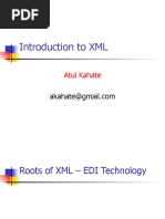 Introduction To XML: Atul Kahate