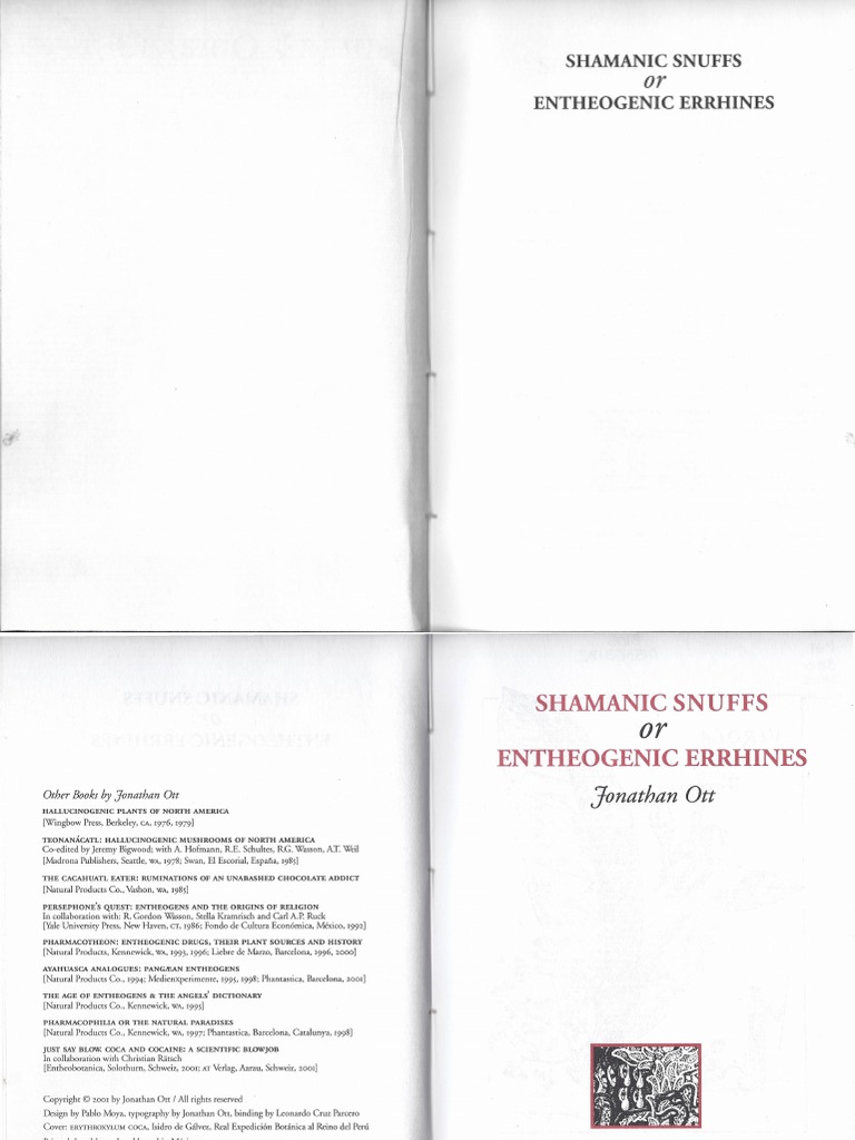 Jonathan OTT - Shamanic Snuff or Entheogenic Errhines | PDF