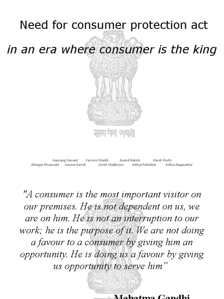 Need For Consumer Protection Act in An Era Where Consumer Is The King