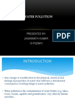Water Pollution: Presented By-Jagannath Kumar 13 PGDM11