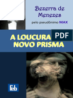 A Loucura sob um novo prisma Bezerra de Menezes.pdf