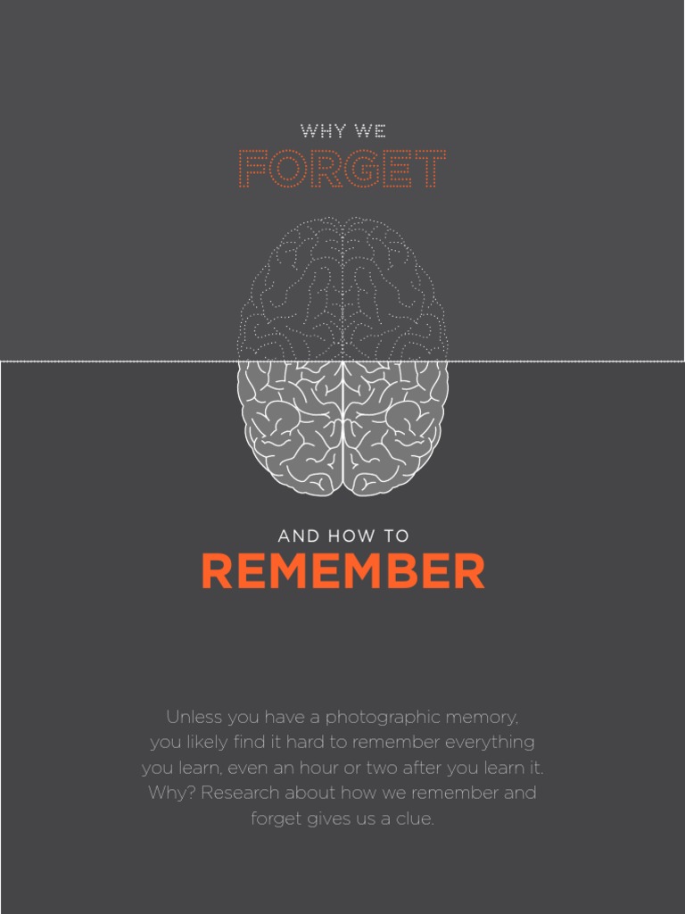 Why We Forget and How To Remember PDF | PDF | Memory | Mental Processes