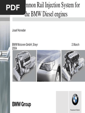 The Common Rail Injection System For The Bmw Diesel Engines Josef Honeder Fuel Injection Technology Engineering