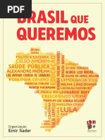 SADER, Emir (Org.) O Brasil Que Queremos 