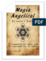 Magia Angelical a Nobre Arte de Invocacao Dos 72 Anjos