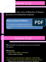 Tutorial 12 q2: Q2. Describe The Roles of Ministry of Human Resources in Industrial Relations