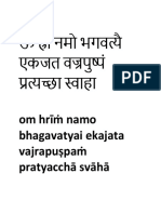 Om Hrī Namo Bhagavatyai Ekajata Vajrapu Pa Pratyacchā Svāhā