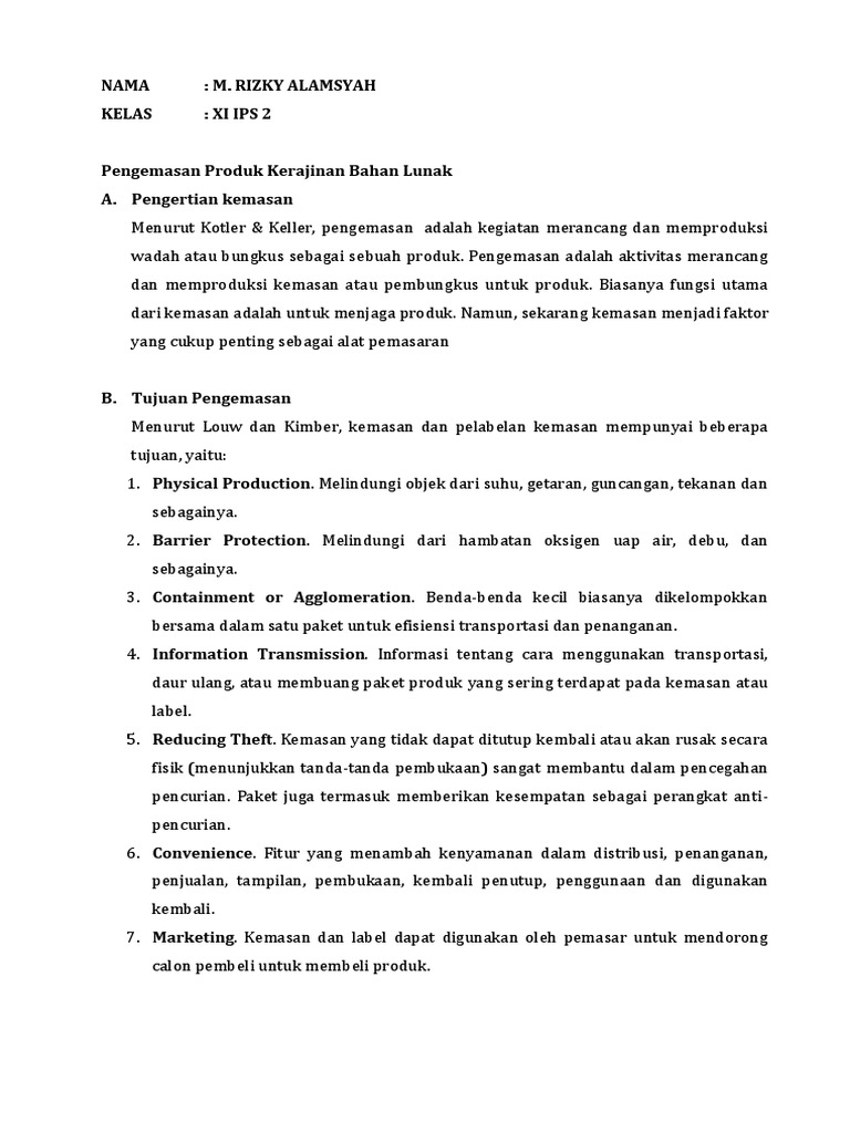Berikut Ini Yang Bukan Merupakan Fungsi Dari Kemasan Produk Kerajinan Adalah Nasi