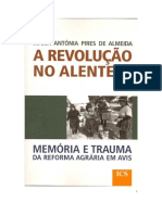 A Revolucao No Alentejo. Memoria e Traum