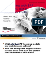 Negotiating With Sap: Would You Like A License To Thrill?: Derek Prior, PHD Gartner Research