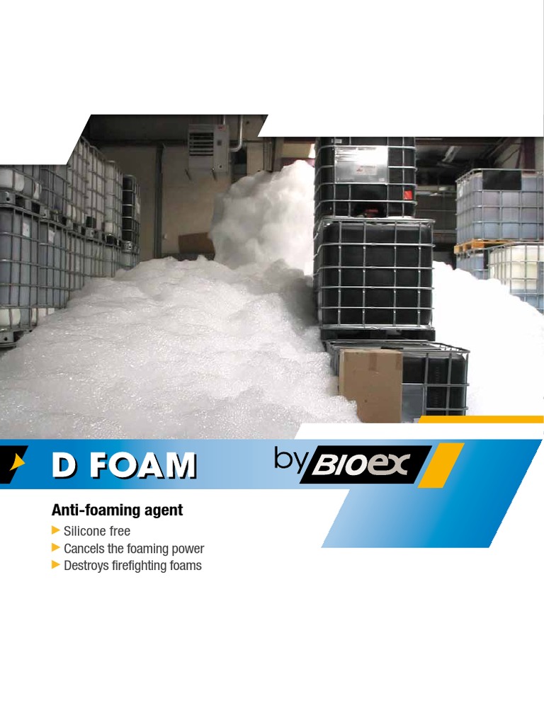 Silicone-Free Anti-Foaming Agent D-FOAM | PDF | Foam | Firefighting