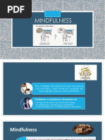 5. Mindfulness