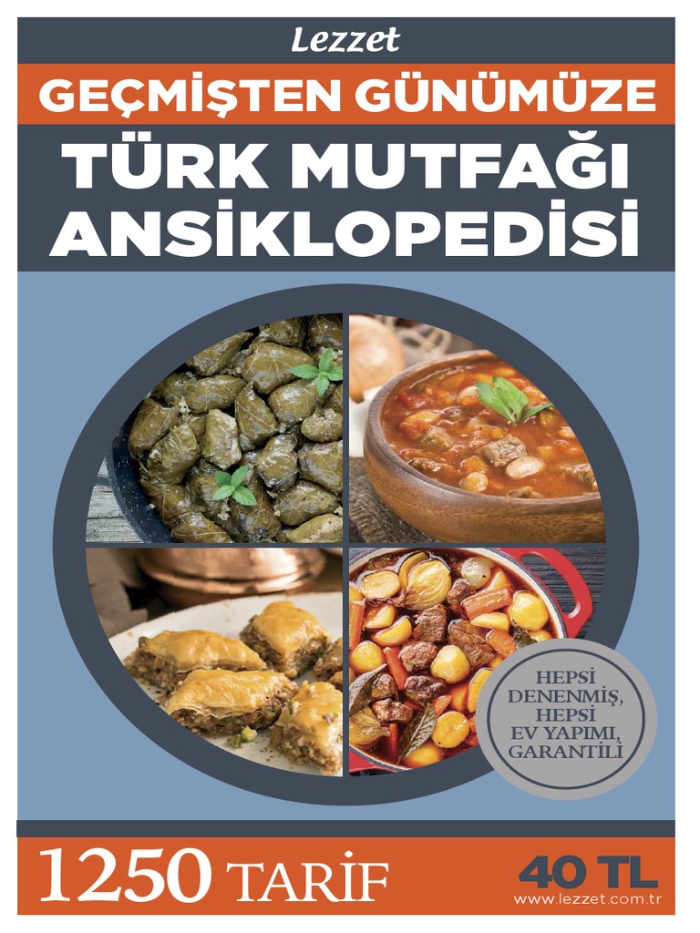 2018 lezzet gecmisten gunumuze turk mutfagi ansiklopedisi pdf