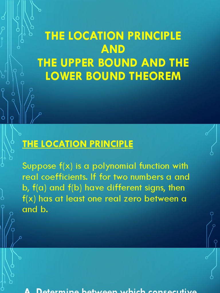 The Location Principle AND The Upper Bound And The Lower Bound Theorem