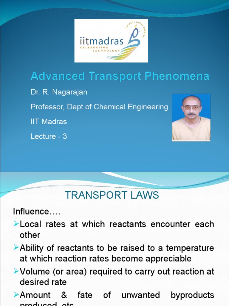 Dr. R. Nagarajan Professor, Dept of Chemical Engineering IIT Madras ...