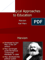 Sociological Approaches To Education: Marxism Karl Marx