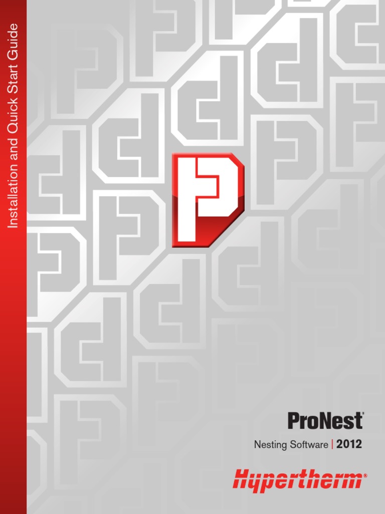 ProNest 2012 Quick Start Guide PDF | PDF | Digital Technology.