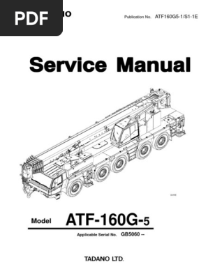 ATF 160G-5 Operation Manual E | PDF | Crane (Machine) | Vehicles