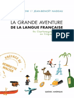 La Grande Aventure de La Langue Francaise
