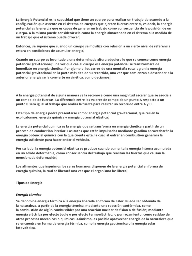 La Energía Potencial Es La Capacidad Que Tiene Un Cuerpo Para Realizar Un Trabajo de Acuerdo a