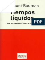 Bauman - Zygmunt - Tiempos liquidos.pdf