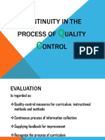 Continuity in the Process of Quality Control