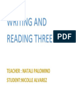 Writing and Reading Three