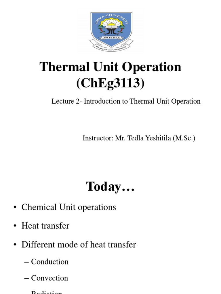 Introduction to Thermal Unit Operations | PDF | Heat Transfer | Thermal ...