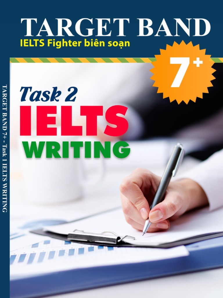 IELTS Writing Target 7 - Task 2 - IELTS Fighter Biên So N PDF | PDF