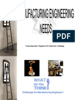 Manufacturing Engineering Need