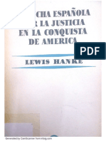 Lewis Hanke - La Lucha Española Por La Justicia en La Conquista de América
