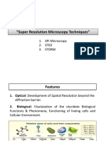 Super Resolution Microscopy 4pi and STED.