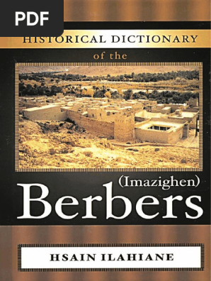 Ilahiane Historical Dictionary Berbers Pdf Berbers North Africa