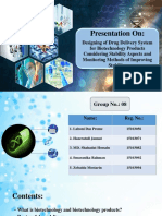 Designing of Drug Delivery System For Biotechnology Products Considering Stability and Monitoring Methods of Improving Stability.