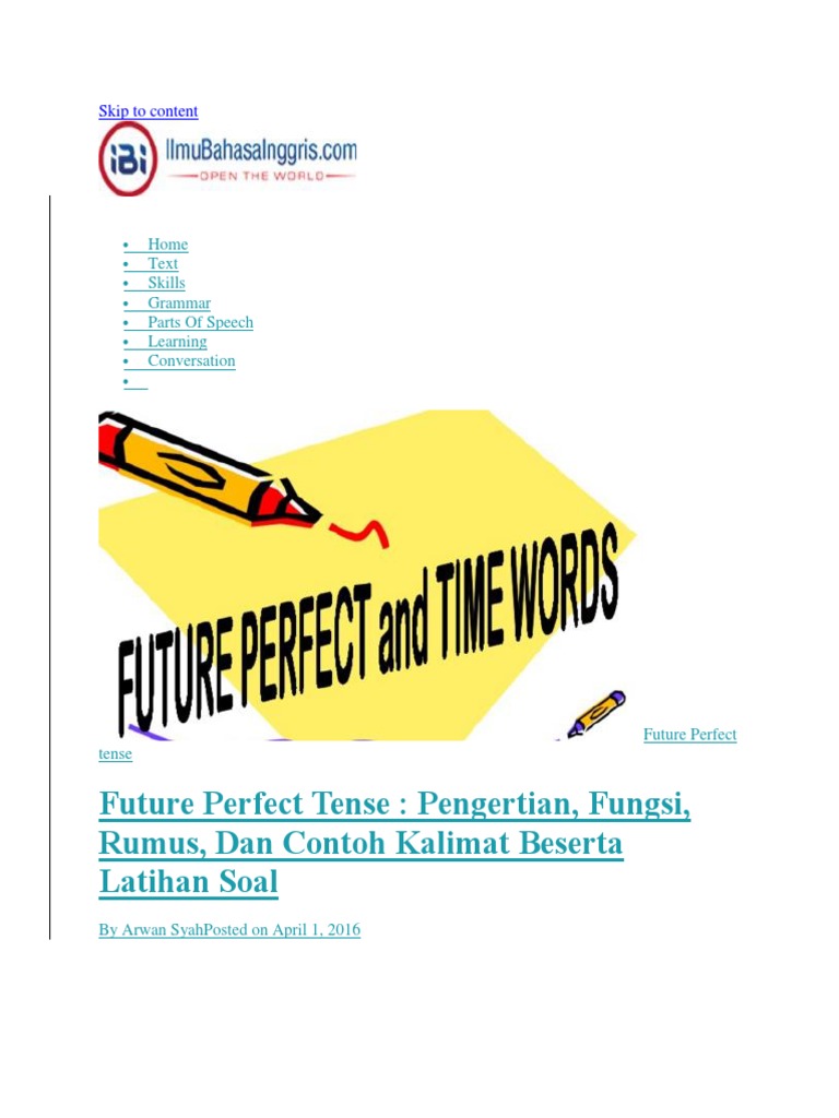 Contoh Soal Future Perfect Tense Beserta Jawabannya - Barisan Contoh