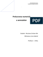 Prelucrarea Numerică A Semnalelor: Student: Niculcea Cristian Alin Mihutescu Liviu Gabriel