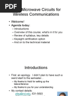 RF & Microwave Circuits For Wireless Communications: - Welcome! - Agenda Today