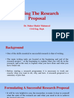 Writing The Research Proposal: Dr. Maher Shakir Mahmood Civil Eng. Dept