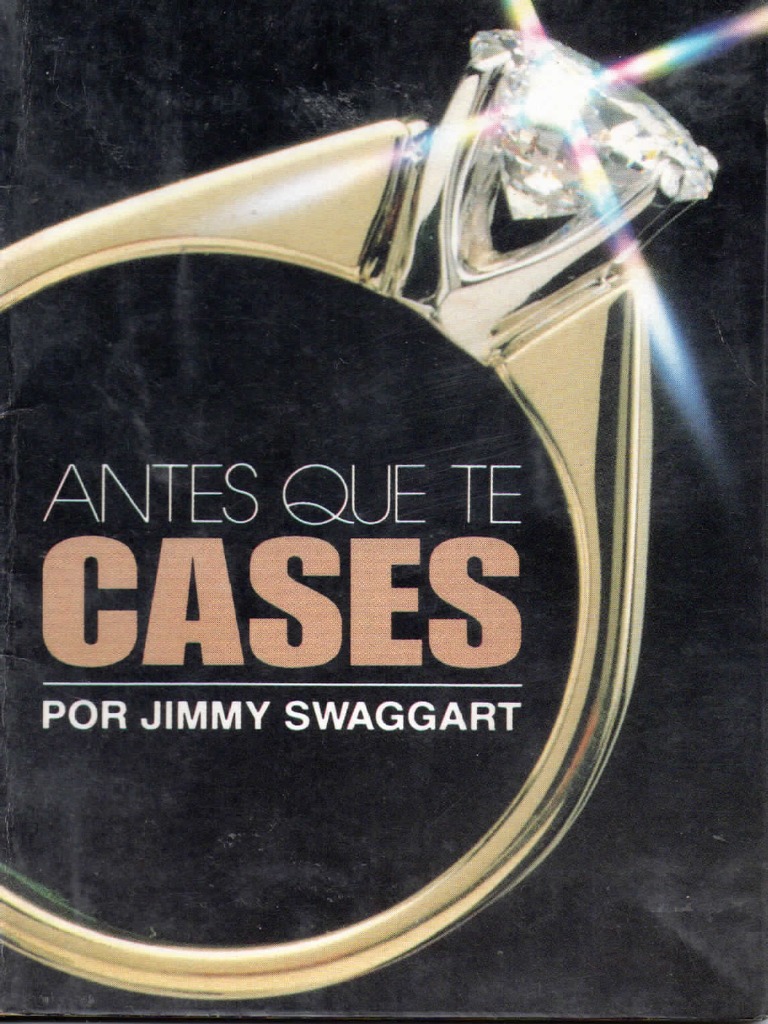 Antes Que Te Cases Jimmy Swaggart PDF PDF