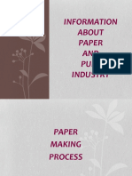 Information About Paper AND Pulp Industry