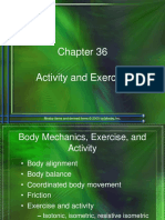 Activity and Exercise: Mosby Items and Derived Items © 2005 by Mosby, Inc