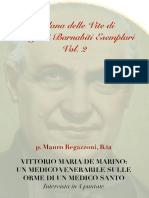 Vittorio Maria de Marino: Un Medico Venerabile Sulle Orme Di Un Medico Santo - Intervista in 4 Puntate Di Mauro Regazzoni