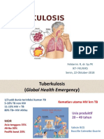 Tuberkulosis: Febtarini. R, Dr. SP - PK Ikt-Fkuwks Senin, 22-Oktober-2018