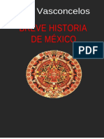 Vasconcelos, Jose. - Breve historia de Mexico [1956].pdf