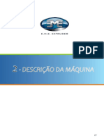 Descrição Da Máquina - Descrição Da Máquina: E.M.E. Extruder