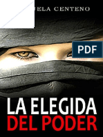 La Elegida Del Poder - Manuela Centeno