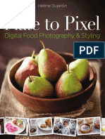 Plate To Pixel: Digital Food Photography & Styling