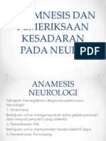 Anamnesis Dan Pemeriksaan Kesadaran Pada Neuro