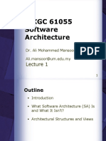 WXGC 61055 Software Architecture: Dr. Ali Mohammed Mansoor Ali - Mansoor@um - Edu.my