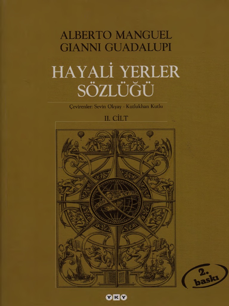 0851 2 Xeyali Yerler Sozlughu 2 Alberto Manguel Gianni Guadalupi Chev Sevin Okyay Qutluqxan Qutlu 2004 475s Pdf